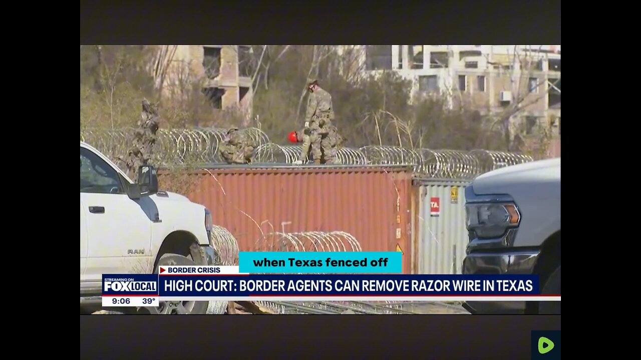 Supreme Court orders Texas to allow Fed’s to cut down border barrier