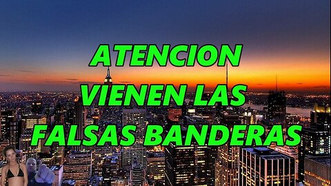 Cables 24 5 24 ATENCION vienen las falsas banderas