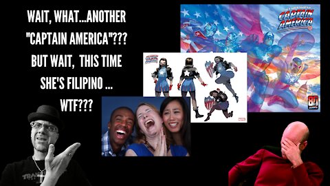 WHAT'S NEXT...CAPTAIN AMERICA IS A FILIPINO GIRL...WHAT???