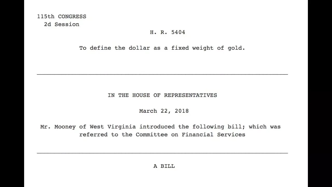 New Bill Would Bring Back the Gold Standard, Top Broker Analysis - H.R. 5404 , Collin Plume