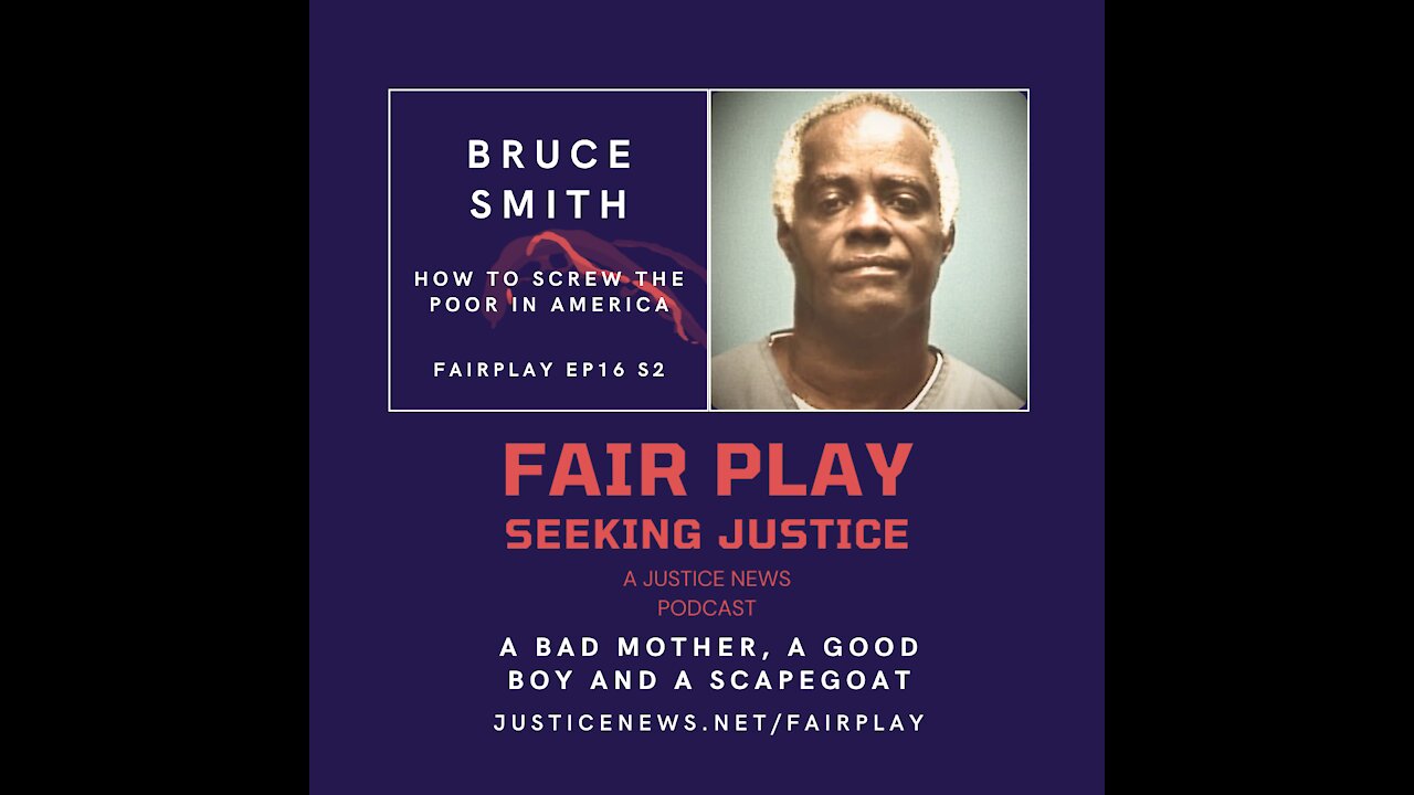 Bruce Smith | FairPlay EP 16 S2 | How To Screw The Poor in America.