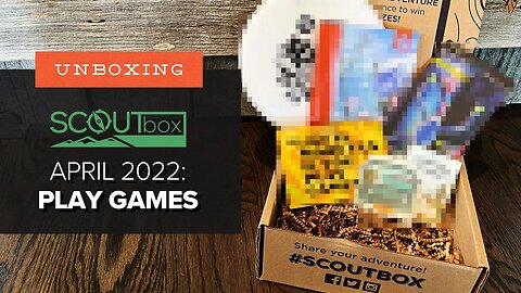 SCOUTbox April 2022 Unboxing - An Outdoors Subscription for Families