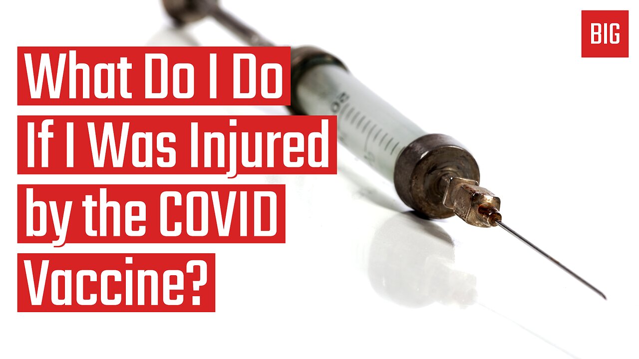 What Do I Do If I Was Injured by the COVID Vaccine?