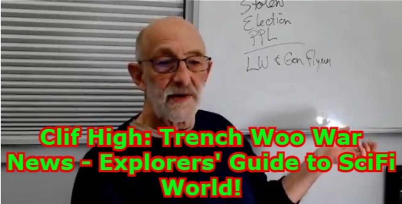 Clif High: Trench Woo War News - Explorers' Guide to SciFi World!