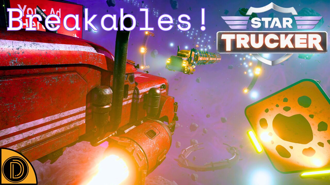 Breakable Haul - STAR TRUCKER #2