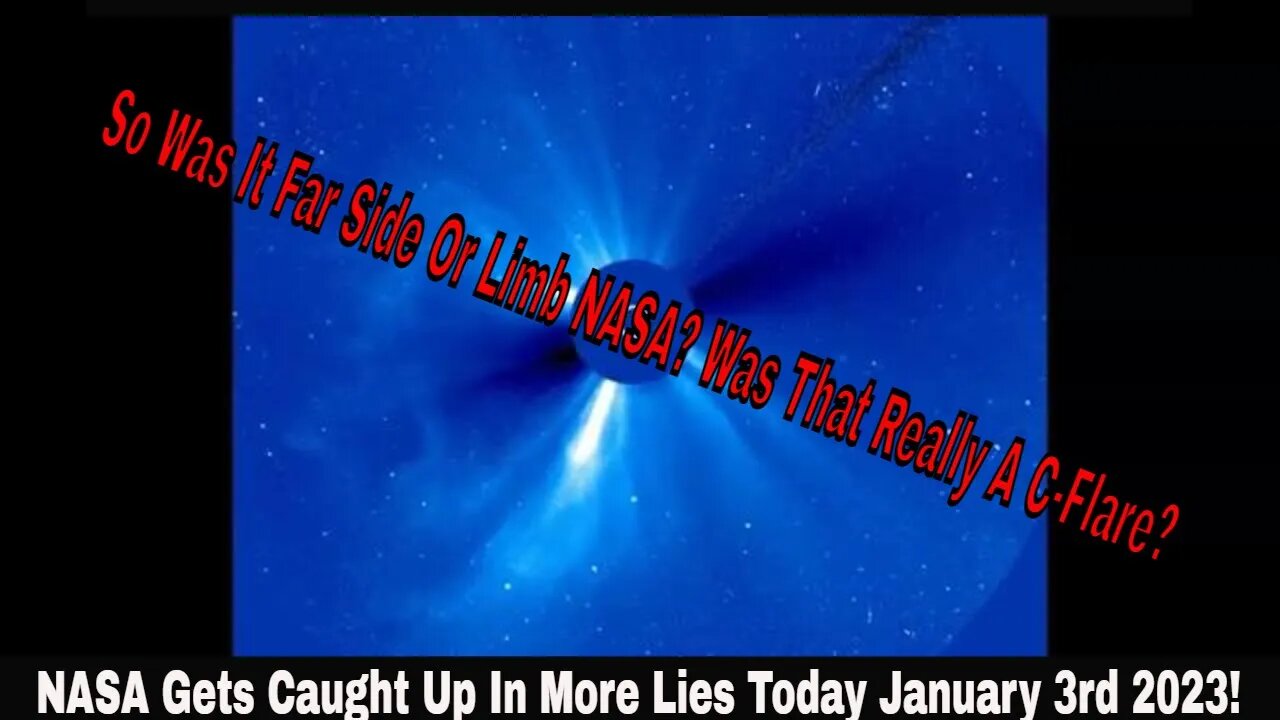 NASA Gets Caught Up In More Lies Today January 3rd 2023!
