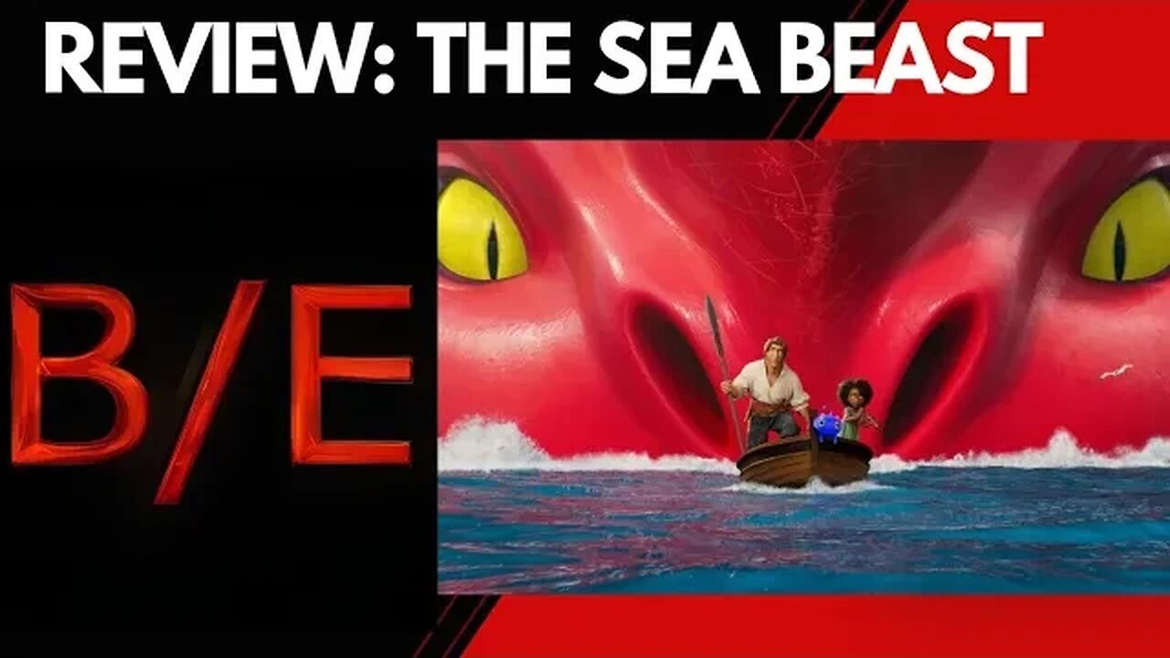 The Sea Beast Review