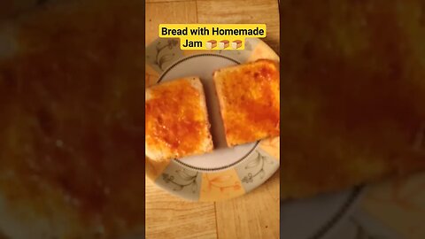 Bread with Homemade Jam 🍞🍞#food #bread #shorts