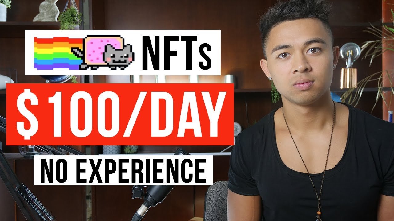 How To Make Money With NFTs in 2021 (For Beginners)