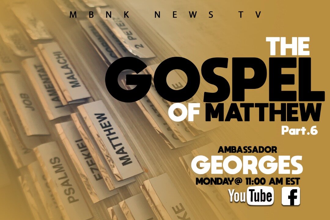 The Gospel Of Matthew - Part 6