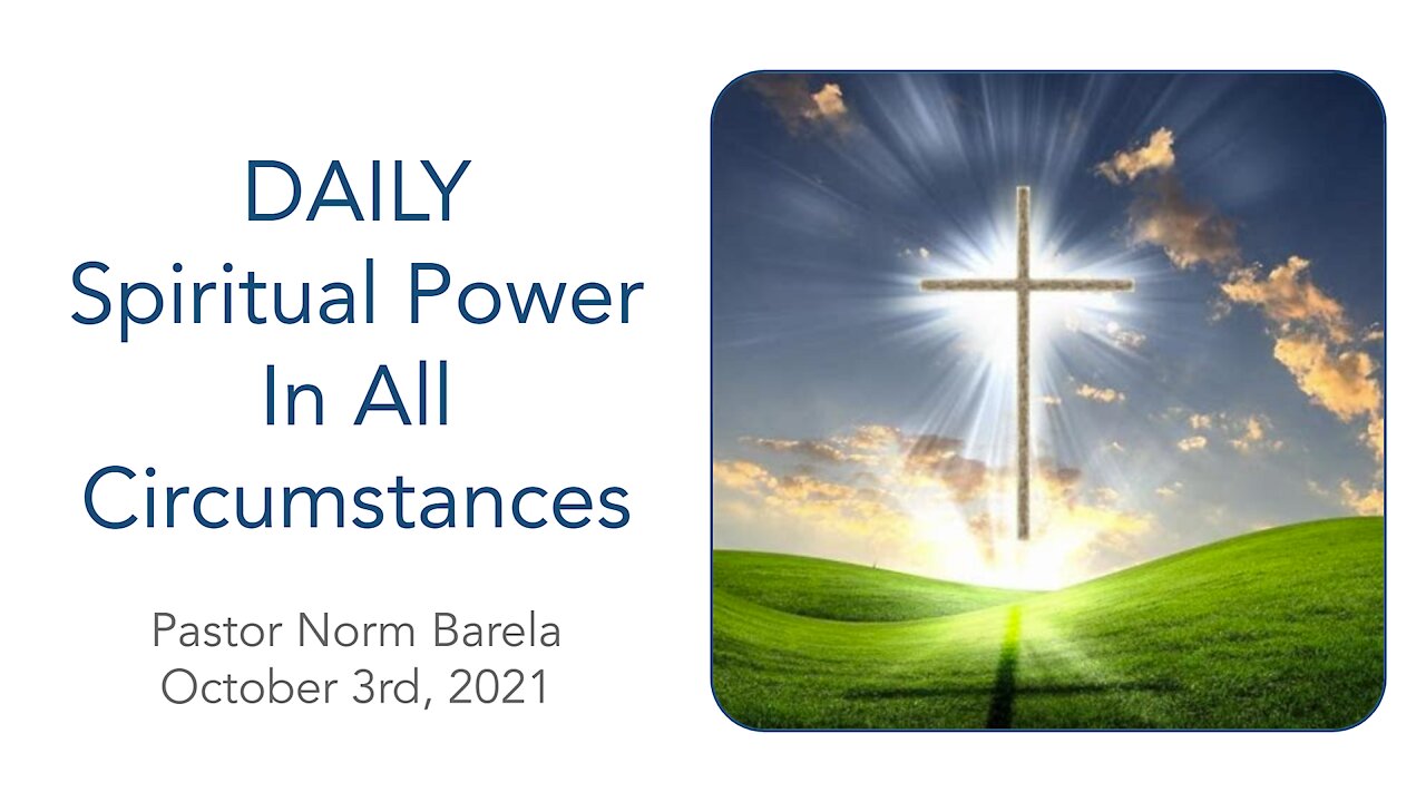 Daily Spiritual Power in All Circumstances