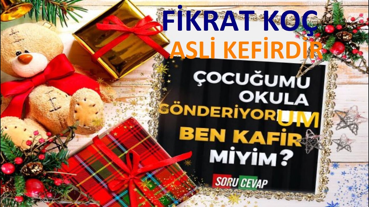 çocuklarınızı okula gönderebilirsiniz sizi tekfiyr edenlere kulak asmayındiyen asli kefir fikrat koç