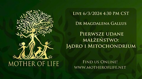 Live 6.3.24 | Dr Magdalena Gallus | Pierwsze udane małżeństwo na Ziemi, CZYLI JĄDRO I MITOCHONDRIUM