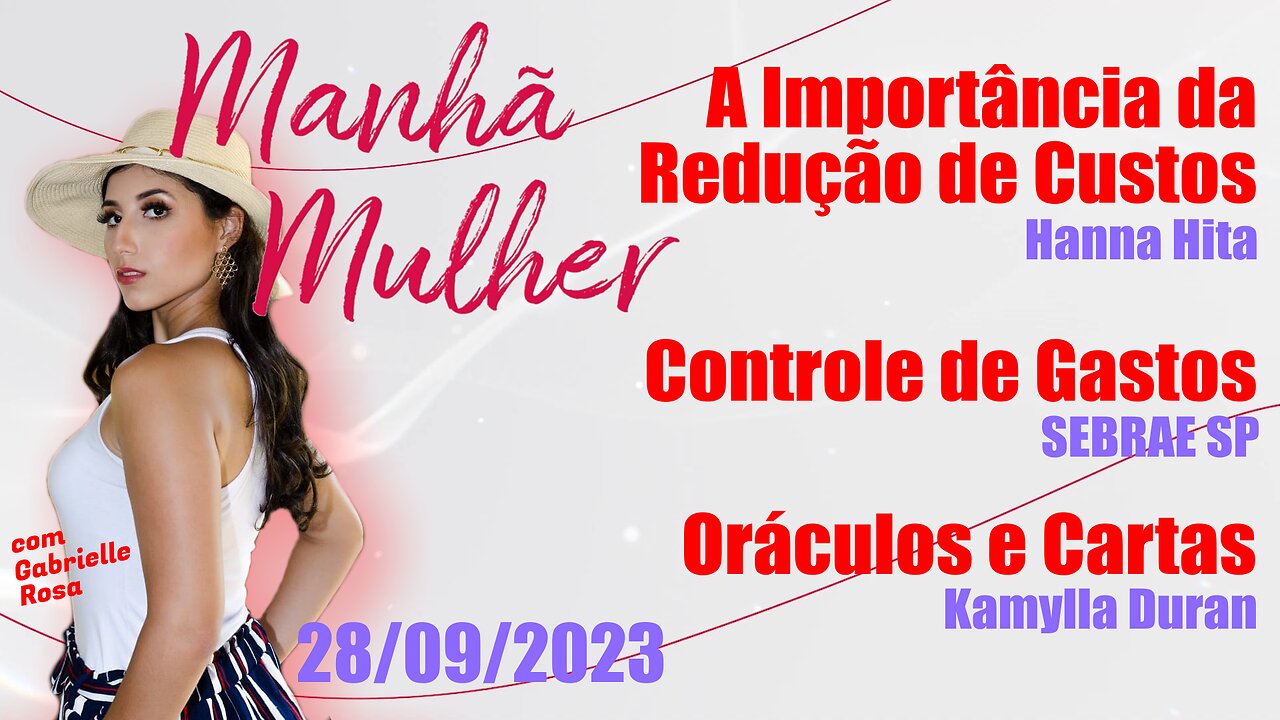 Manhã Mulher - 28/09/2023 - Edição Completa