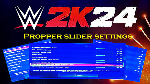 WWE2k24 Propper Slider settings