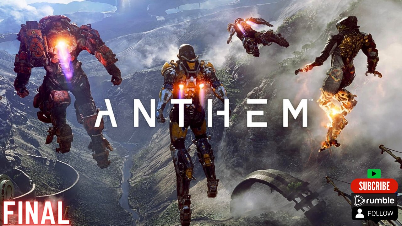 Anthem™ 🔴 |Final Part Gameplay | 🔴 Come Enjoy This Game !!