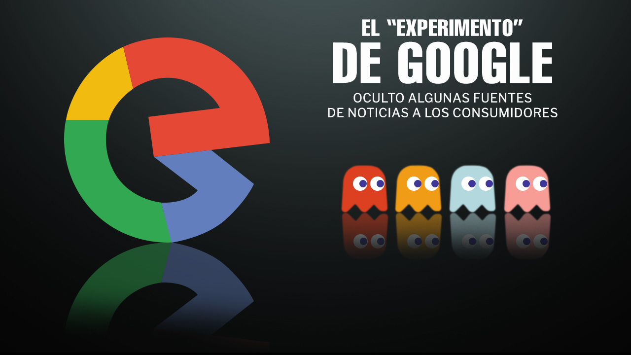 El "experimento" de Google ocultó algunas fuentes de noticias a los consumidores.