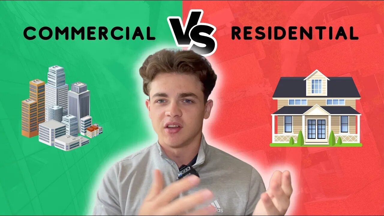 Real Estate: COMMERCIAL vs RESIDENTIAL - What are the differences?