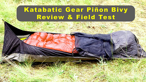 Katabatic Gear Piñon Bivy Review & Field Test