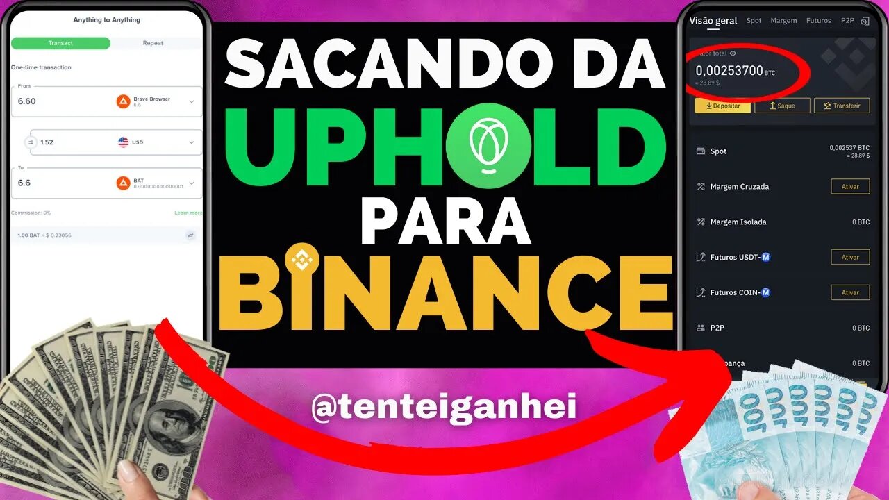 💲💲 R$150,00 DO BRAVE - SACANDO DA UPHOLD PARA A BINANCE 💲💲