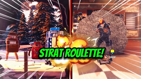 WE Bringing BACK Strat ROULETTE! Part 1 - Rainbow 6 Siege