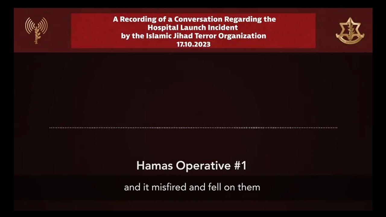 IDF Releases Audio Proof Terrorists Hit Gaza Hospital