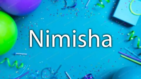 Happy Birthday to Nimisha - Birthday Wish From Birthday Bash