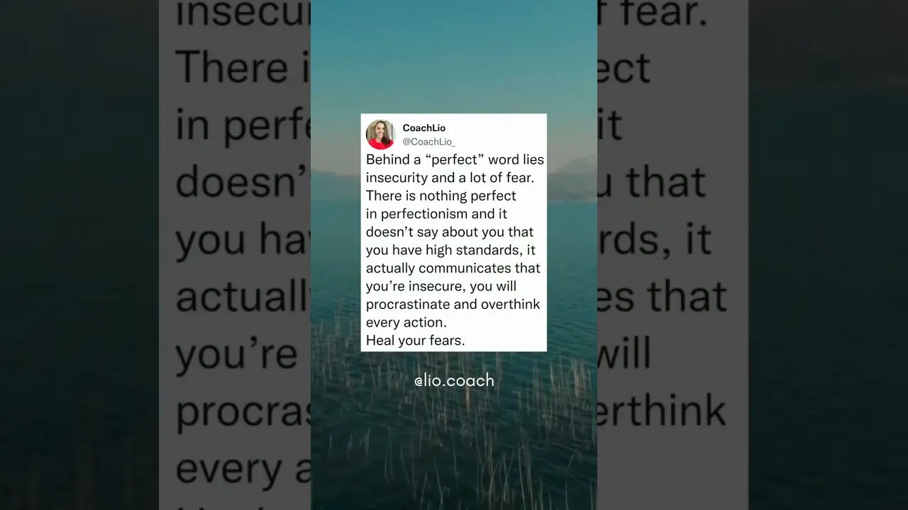Perfectionism communicates that you are insecure. Heal your fears #shorts #coachLio #healing #fears