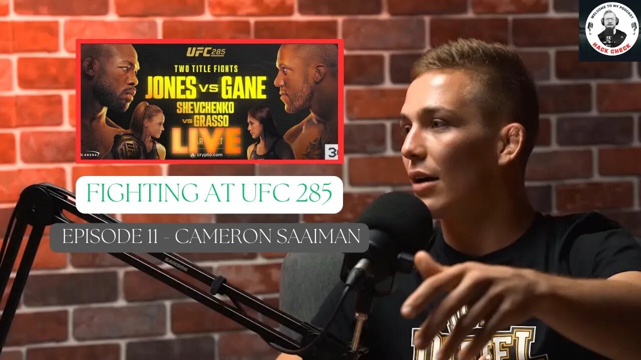 Cameron Saaiman On Fighting at UFC 285, Conor McGregor, Jon Jones, Joe Rogan and David Goggins.