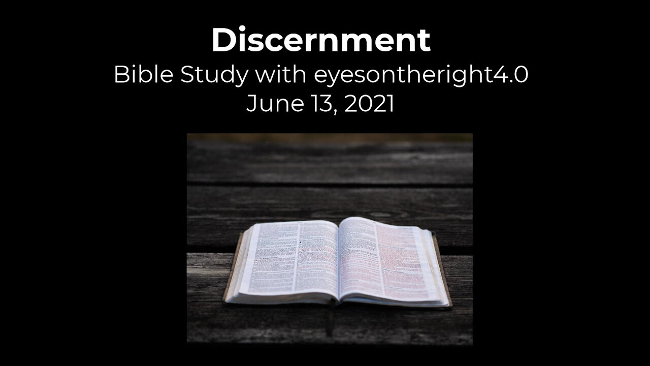 Discernment Bible Study