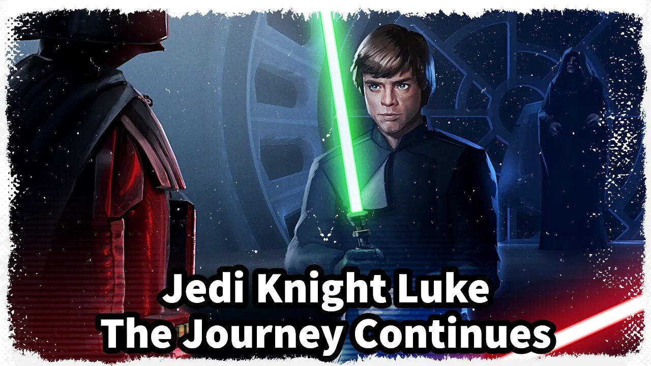 Jedi Knight Luke - The Journey Continues - Tier 1 to 8 - SWGoH