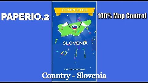 Paper.io 2 Mobile Gaming Video #14 || Map Control: 100.00% || Slovenia