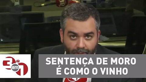 Andreazza: Sentença de Moro é como o vinho