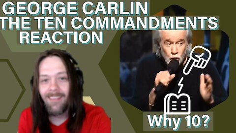 First Time Reacting to George Carlin - "The Ten Commandments" THOU SHALL LAUGH!!!