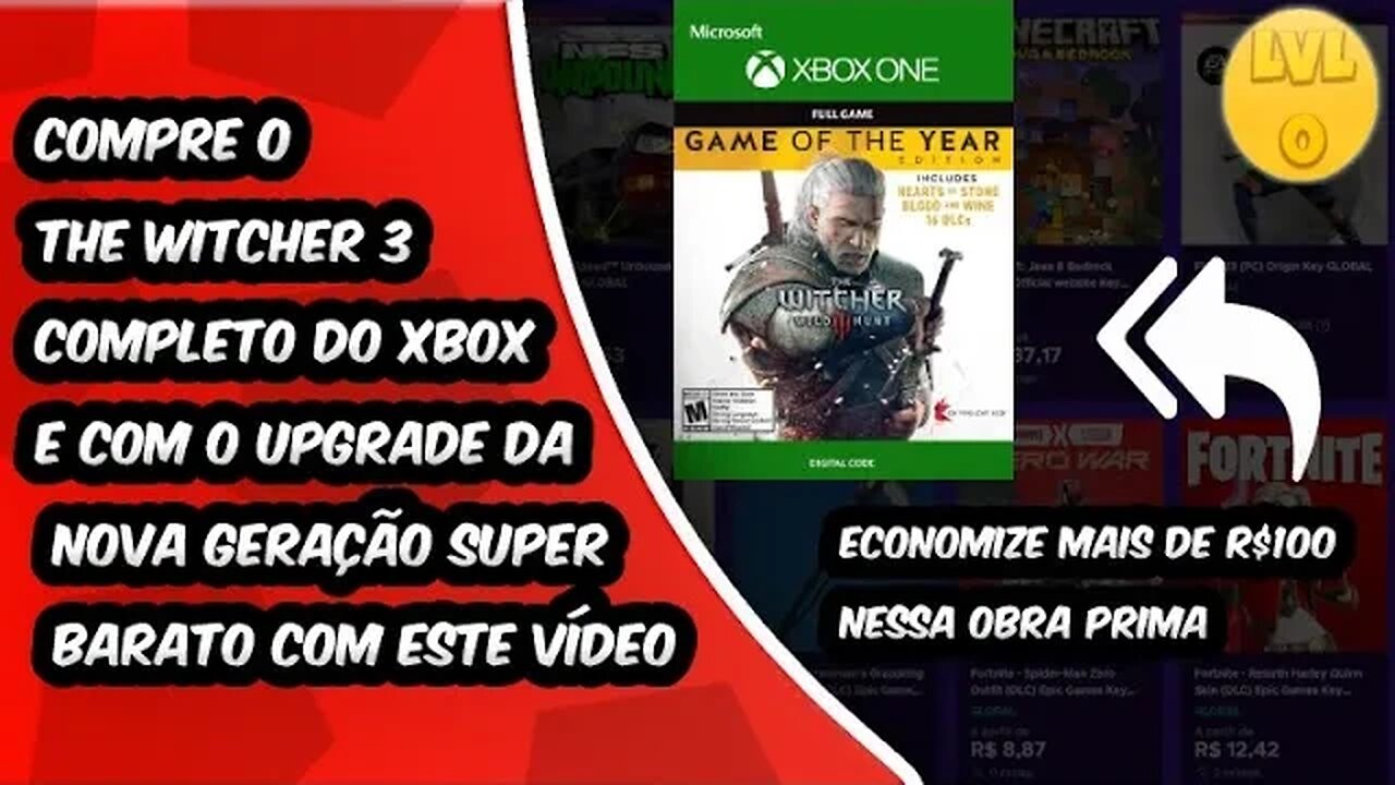 Compre o The Witcher 3 Completo do Xbox e com o Upgrade da Nova Geração Super Barato com este Vídeo