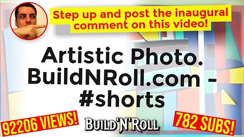 Artistic Photo. BuildNRoll.com - #shorts