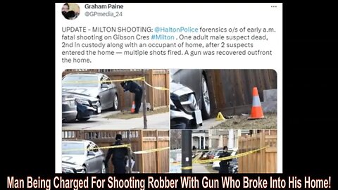 Man Being Charged For Shooting Robber With Gun Who Broke Into His Home!