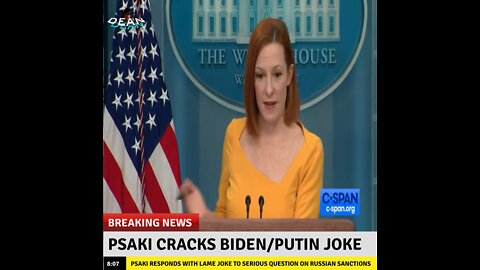 Jen Psaki Responds With Lame Biden/Putin Joke To Serious Question On Russian Sanctions