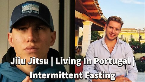 Masculine Direction| Jiiu Jitsu | Living In Portugal | Intermittent Fasting | The Little Podcast #45