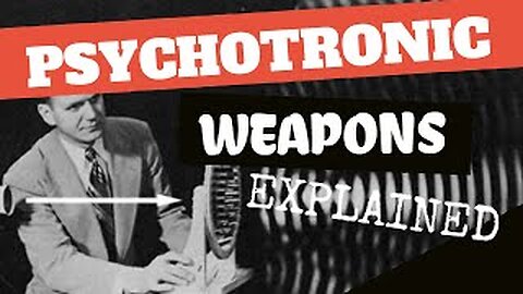 Psychotronic Weapons