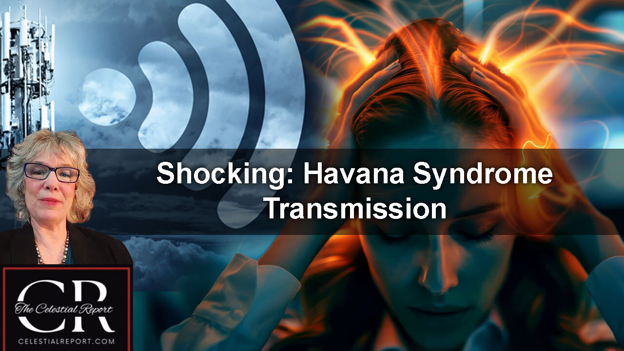 Shocking: Havana Syndrome Transmission