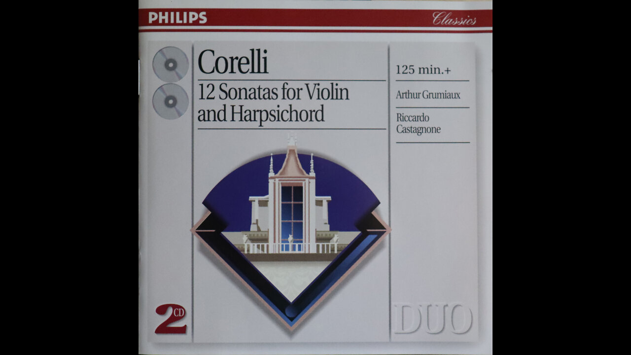 Arcangelo Corelli-12 Sonatas For Violin & Harpsichord-Arthur Grumiaux (1975) [Complete 2 CD Set]