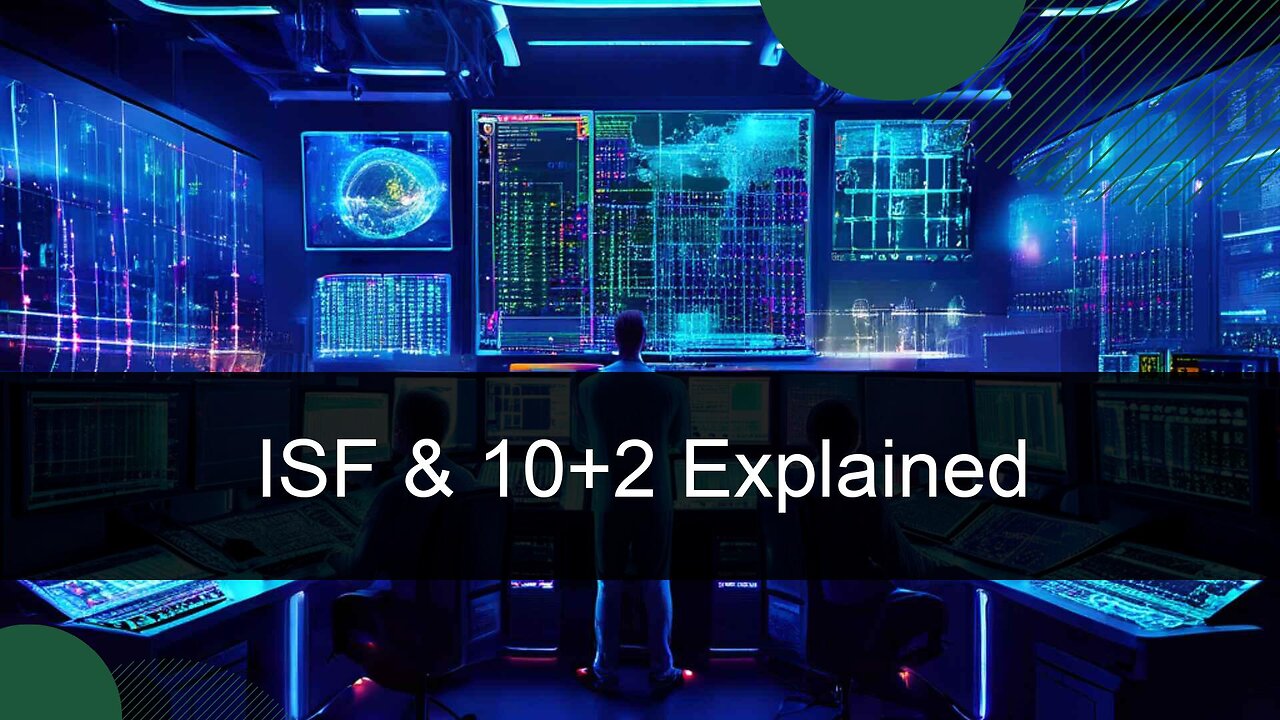 Demystifying the Importer Security Filing and 10 2 Rule: The Bond Connection