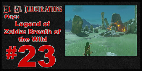 El El Plays Legend of Zelda Breath of the Wild Episode 23: Putt Putt Pass