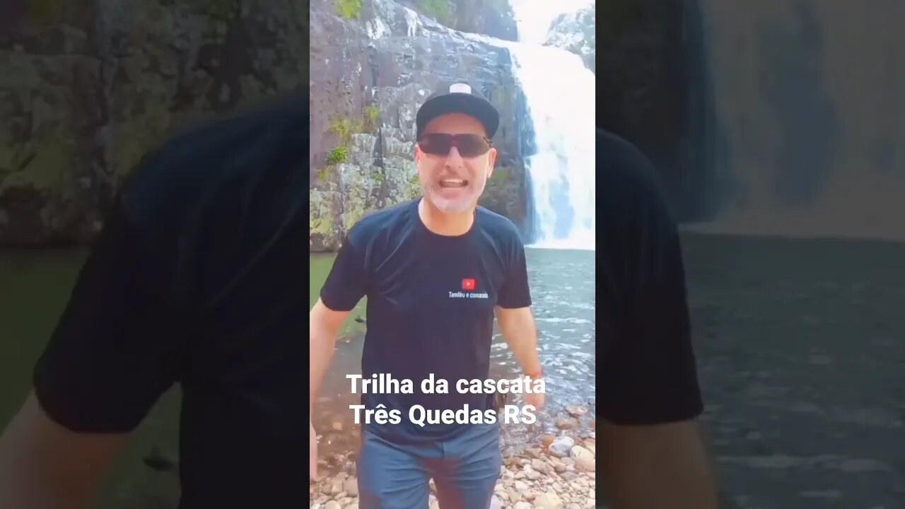 Trilha até a Cascata Três Quedas RS