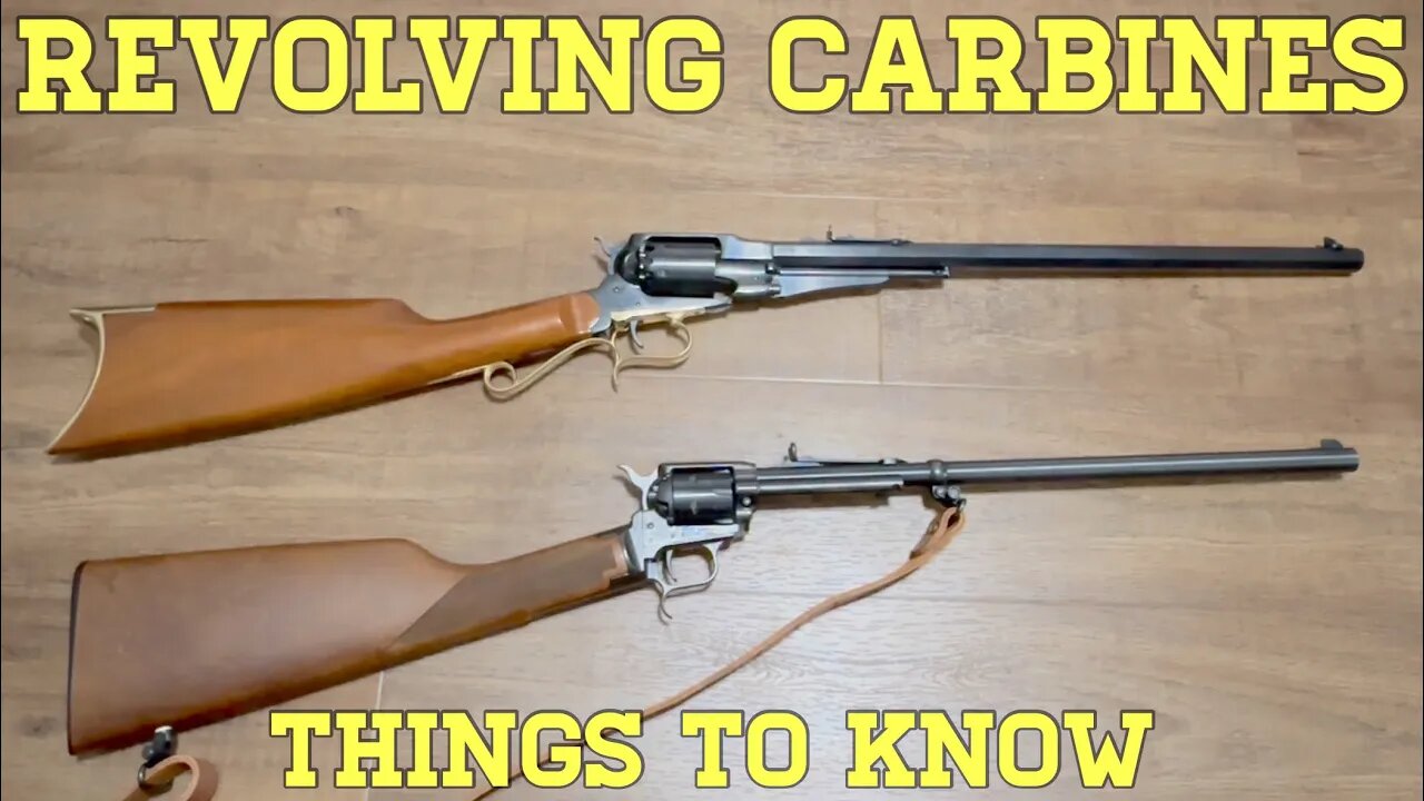 Revolving Carbines: Things To Know