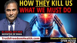 Dr.SHIVA™ LIVE: How THEY Kill Us. What We MUST Do. Shatter The Swarm™