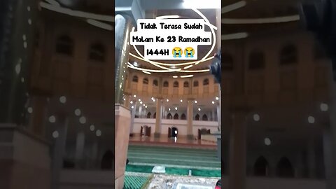 Tak Terasa Ramadhan Sebentar Lagi Berlalu😭😭