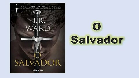 O salvador - Capítulo 02