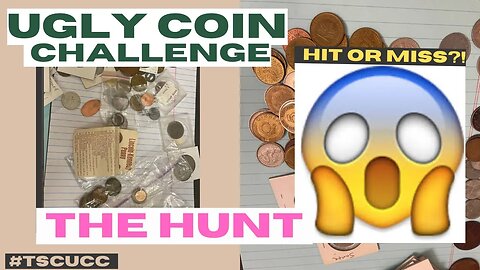 TSC Ugly Coin Challenge 😍 Did I Find my Ugly Coin?? Official Submission Coming Soon #TSCUCC